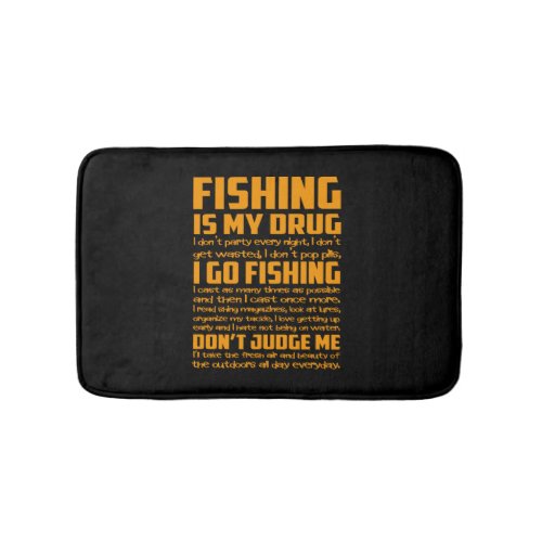 Fishing _ I cast as many times as possible Bath Mat