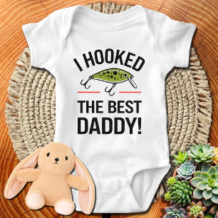 Fishing I Hooked The Best Daddy Baby Bodysuit