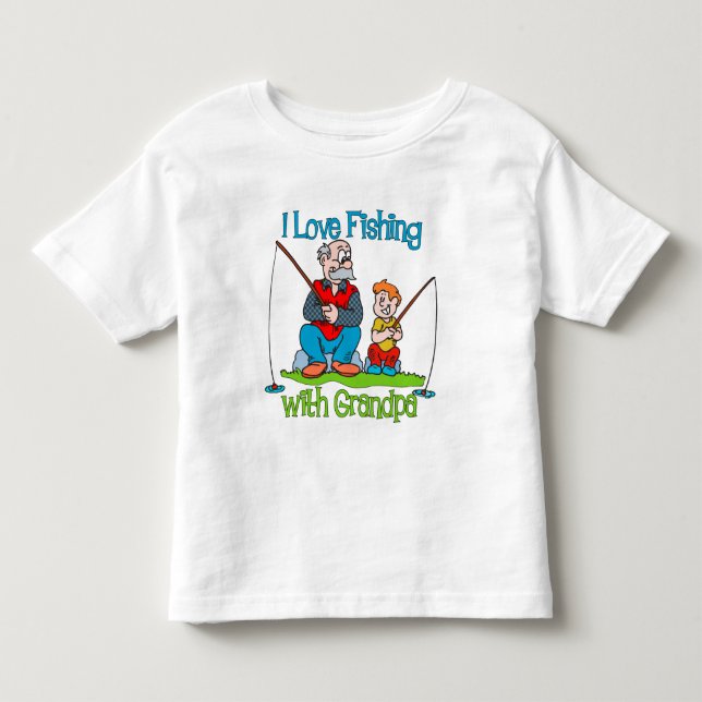 Fishing - I Love Fishing with Grandpa Toddler T-shirt (Front)