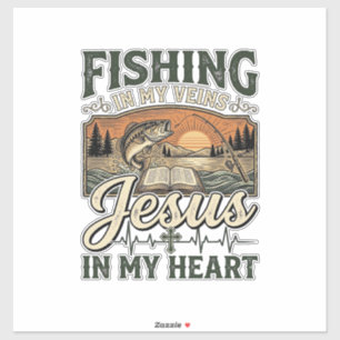 Fishing In My Veins Jesus In My Heart Vintage Sticker