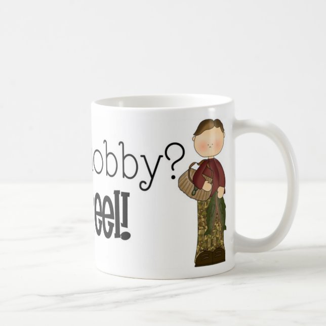 Fishing Is a Hobby? Get Reel! Fishing Humor Coffee Mug (Right)
