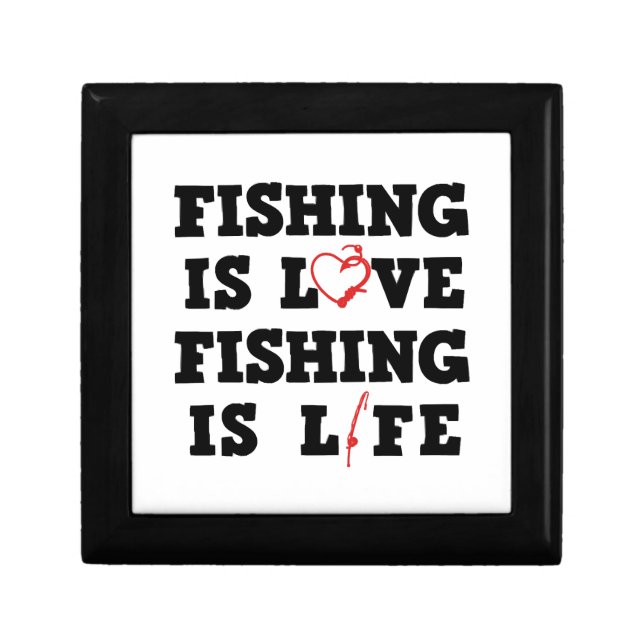 Fishing Is Love Fishing Is Life Gift Box (Front)