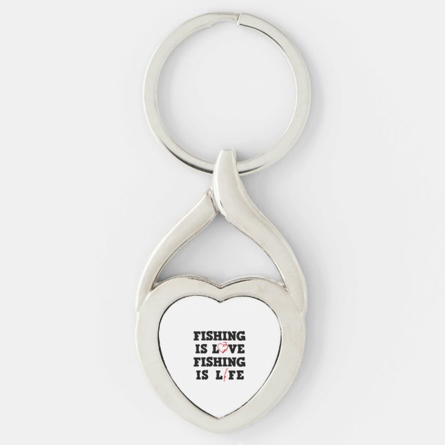 Fishing Is Love Fishing Is Life Keychain (Front)