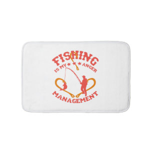 Fishing is my Anger Management Bath Mat