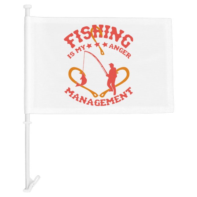 Fishing is my Anger Management Car Flag (Front)