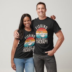 FISHING IS MY BEST THERAPY  T-Shirt