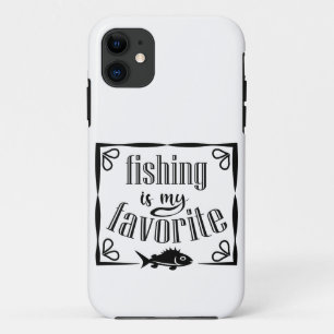 Fishing is my favorite quote  iPhone 11 case