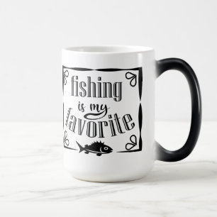 Fishing is my favorite quote color morph mug