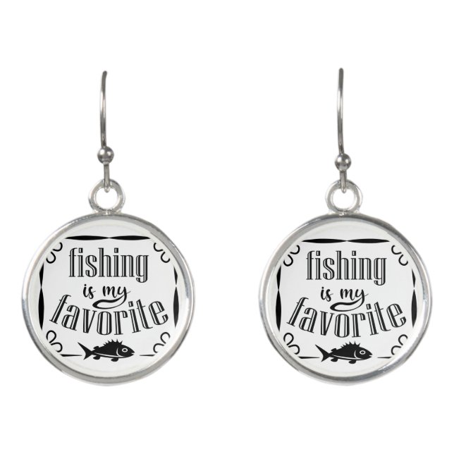 Fishing is my favorite quote  earrings (Front)