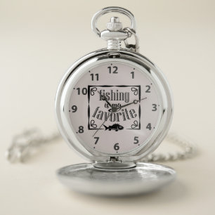 Fishing is my favorite quote pocket watch