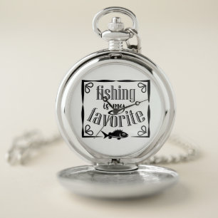 Fishing is my favorite quote pocket watch