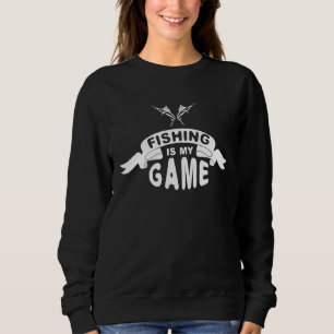 Fishing Is My Game Fishing Time Fisherman Angel Ou Sweatshirt