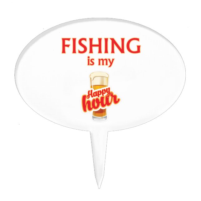 Fishing Is My Happy Hour Cake Topper (Front)