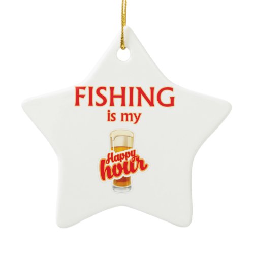 Fishing Is My Happy Hour Ceramic Ornament