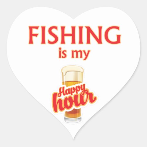 Fishing Is My Happy Hour Heart Sticker