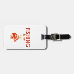 Fishing Is My Happy Hour Luggage Tag