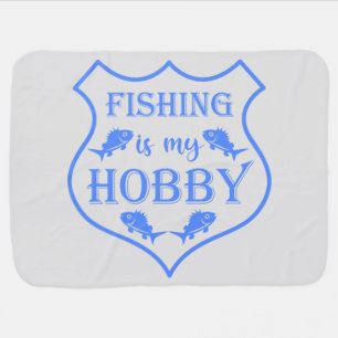 Fishing is my hobby shield quote on crest  baby blanket