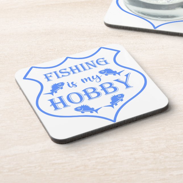 Fishing is my hobby shield quote on crest  beverage coaster (Left Side)