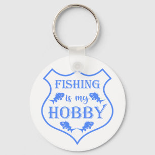 Fishing is my hobby shield quote on crest keychain