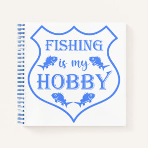 Fishing is my hobby shield quote on crest notebook