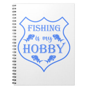 Fishing is my hobby shield quote on crest notebook