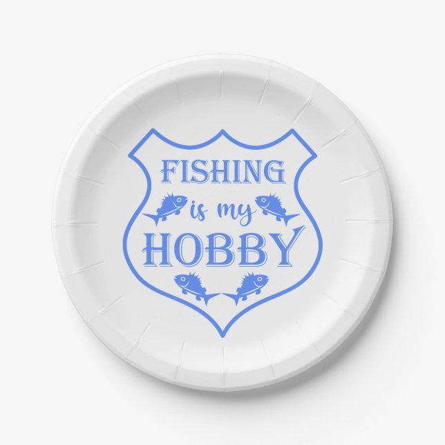 Fishing is my hobby shield quote on crest  paper plates (Front)