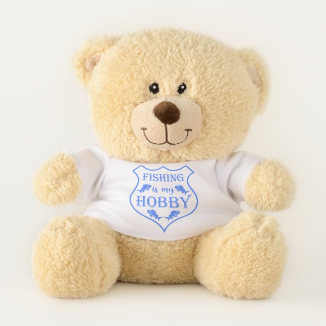 Fishing is my hobby shield quote on crest  teddy bear (Front)