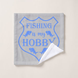 Fishing is my hobby shield quote on crest wash cloth