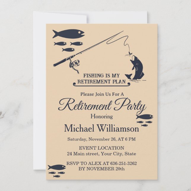 Fishing is my Retirement plan Retired party Invitation (Front)