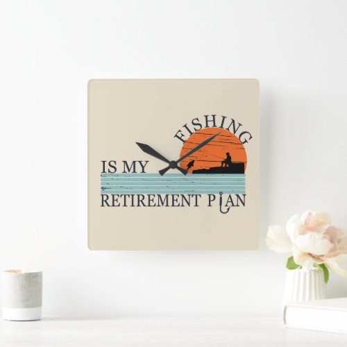 fishing is my retirement plan vintage square wall clock