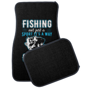 Fishing It Is A Way Of Life Car Floor Mat