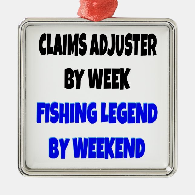 Fishing Legend Claims Adjuster Metal Ornament (Front)