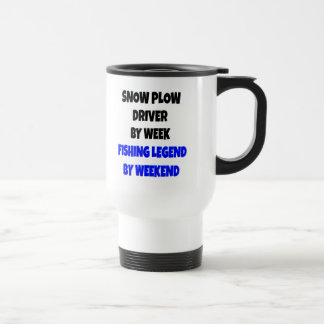 Fishing Legend Snow Plow Driver Travel Mug