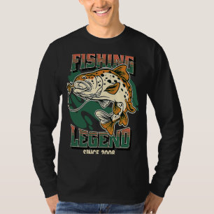 Fishing Legend Trout Bass Fisherman Since 2008 The T-Shirt