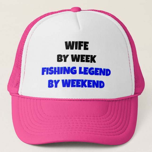 Fishing Legend Wife Trucker Hat (Front)