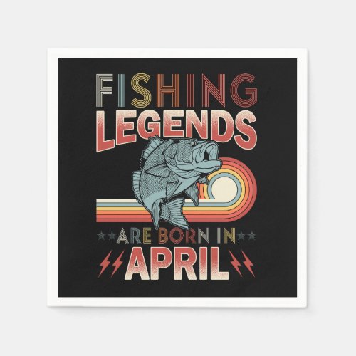 Fishing legends are born in april retro vintage st napkins