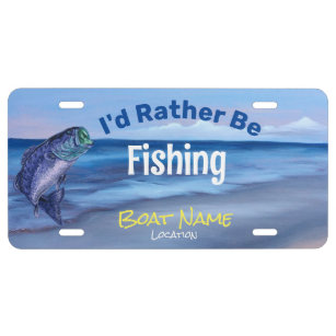 212 Main LPO1058 Id Rather Be Fishing Photo License Plate