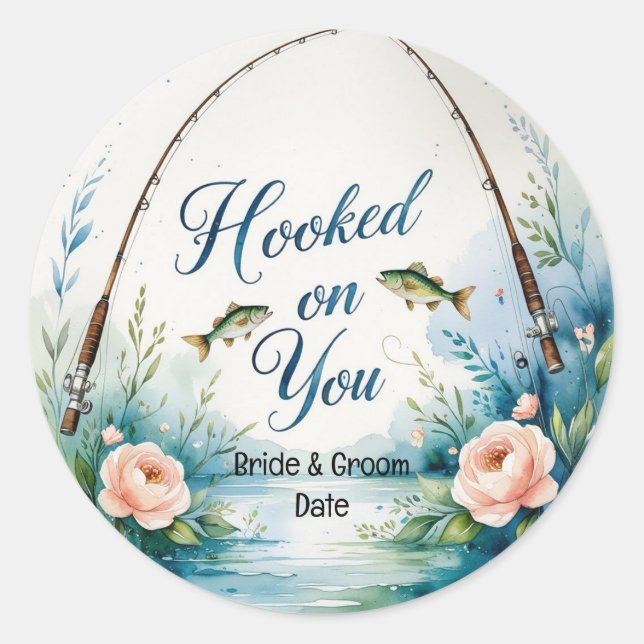 Fishing Lovers Hook on you  Classic Round Sticker (Front)