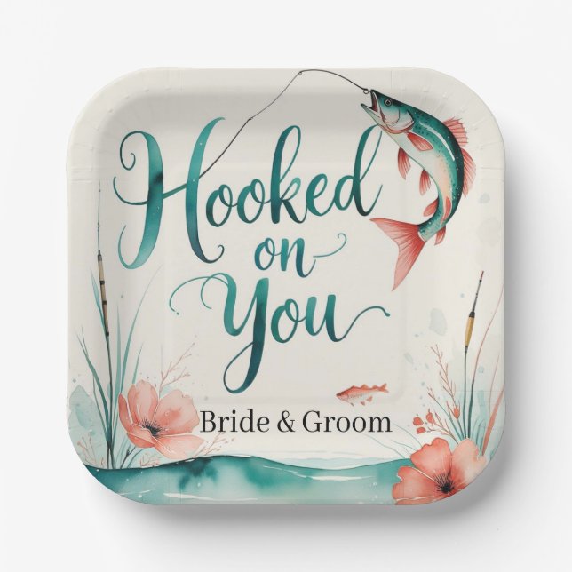 Fishing lovers Hook on you for  Wedding  Paper Plates (Front)