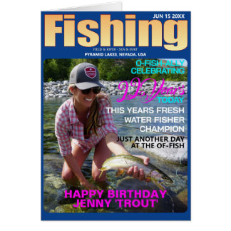 Fishing Mag Parody Bday-Upload Photo-Message-Age Cards