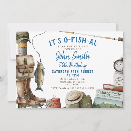 Fishing Mans Its O_fish_al 50th Birthday Invitation