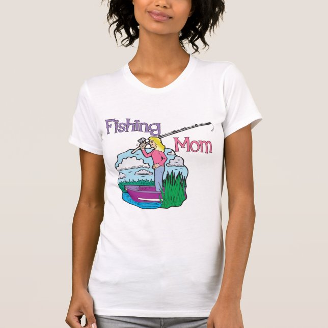 Fishing Mom T-Shirt (Front)