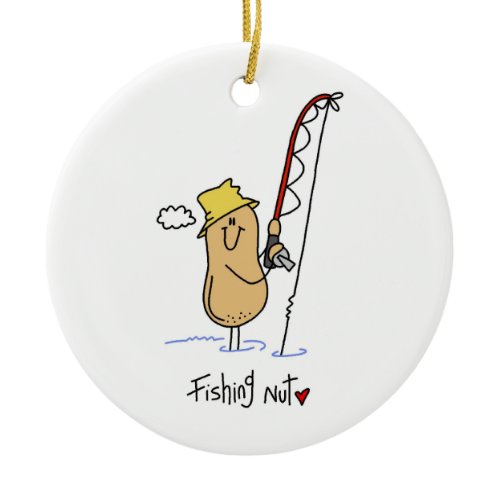 Fishing Nut T-shirts and Gifts Ceramic Ornament