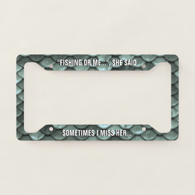 Fishing or me - License Plate Frame (Front)