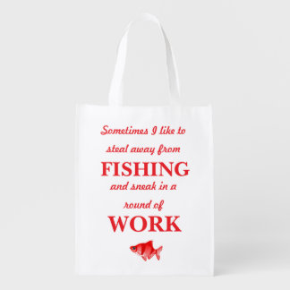Fishing over work quote grocery bag