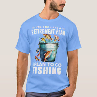 Fishing plan 6 T-Shirt