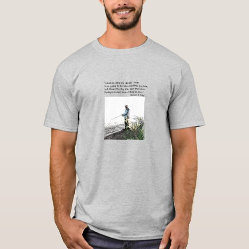 Fishing Poem T_Shirt