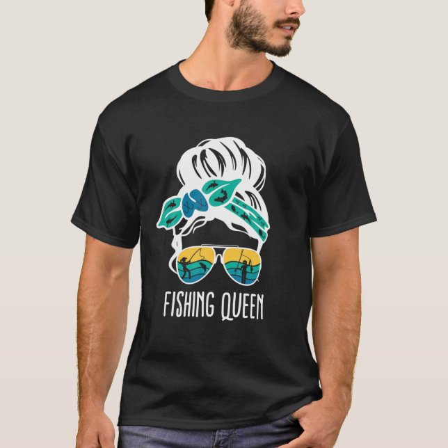 Fishing Queen For Women Bun Mom Fish Bass Fishing T-Shirt (Front)