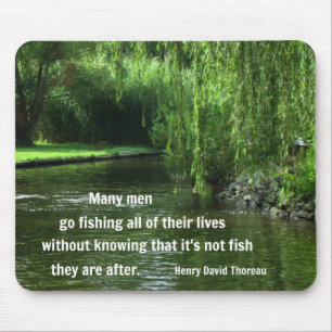 Fishing quote by H.D. Thoreau Mouse Pad