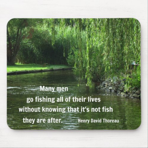 Fishing quote by HD Thoreau Mouse Pad